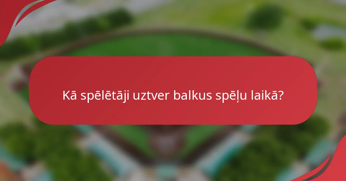 Kā spēlētāji uztver balkus spēļu laikā?