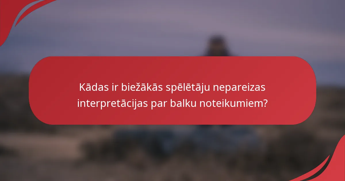 Kādas ir biežākās spēlētāju nepareizas interpretācijas par balku noteikumiem?